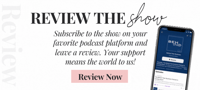 review the behind their business podcast